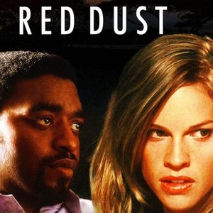 acceptabel kaustisk Hysterisk Red Dust - Rotten Tomatoes