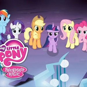 My Little Pony: Friendship Is Magic - Rotten Tomatoes