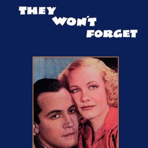 They Won't Forget - Rotten Tomatoes