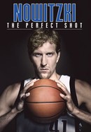 Nowitzki: The Perfect Shot poster image