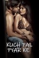 Kuch Pal Pyar Ke