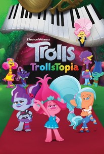 Trolls: TrollsTopia Pictures - Rotten Tomatoes