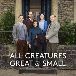 All Creatures Great and Small - Rotten Tomatoes