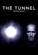 The Tunnel: Vengeance poster image