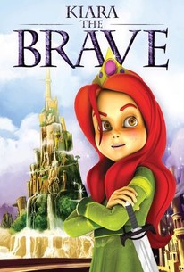 Kiara the Brave - Rotten Tomatoes