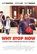 Why Stop Now? poster image