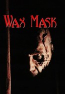Wax Mask poster image