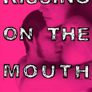 Kissing on the Mouth photo 1