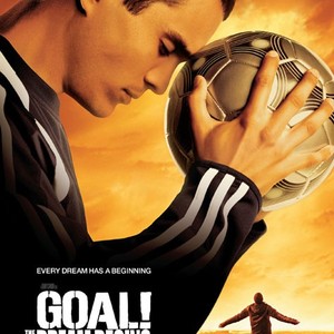 Goal! The Dream Begins