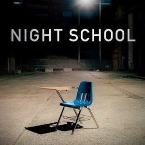 Night School (2016)
