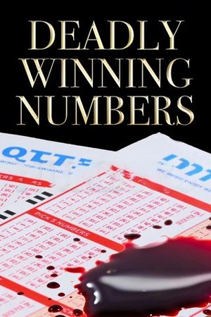 Deadly Winning Numbers poster
