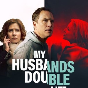 My Husband's Double Life - Rotten Tomatoes