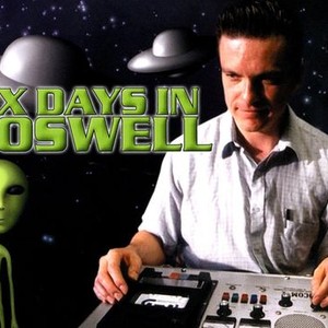 Six Days in Roswell photo 1