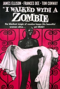 私はゾンビと歩いた！ / I Walked With a Zombie