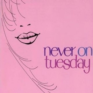 Never on Tuesday (1988)