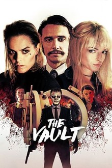 The Vault (2017) | Rotten Tomatoes