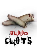 Blood Clots poster image