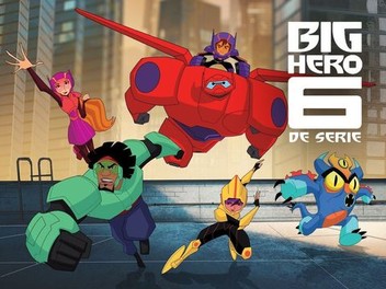 Big Hero 6 The Series Season 3 Episode 1 Rotten Tomatoes