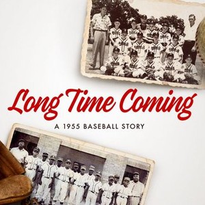 Long Time Coming: A 1955 Baseball Story photo 5
