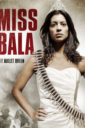 Miss Bala poster