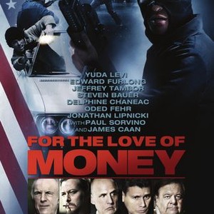 For the Love of Money photo 6
