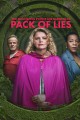 The Following Events are Based on a Pack of Lies