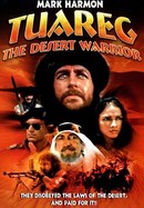 Tuareg: The Desert Warrior poster image
