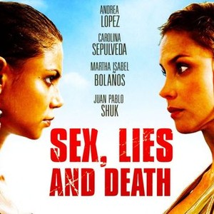 Sex Lies & Death - Rotten Tomatoes