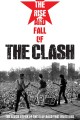 The Rise and Fall of The Clash