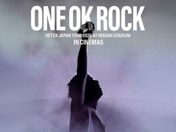 ONE OK ROCK Detox Japan Tour 2025 at Nissan Stadium in Cinemas