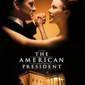 The American President - Rotten Tomatoes