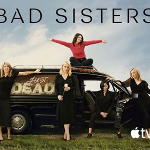 "Bad Sisters photo 2"