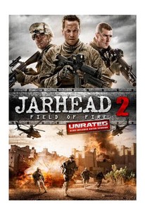 Jarhead 2 Field Of Fire 14 Rotten Tomatoes