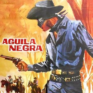 El águila negra contra los diablos de la pradera - Rotten Tomatoes