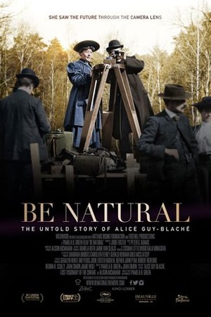 Be Natural: The Untold Story of Alice Guy-Blaché poster