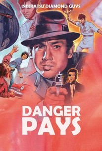 Watch trailer for Danger Pays
