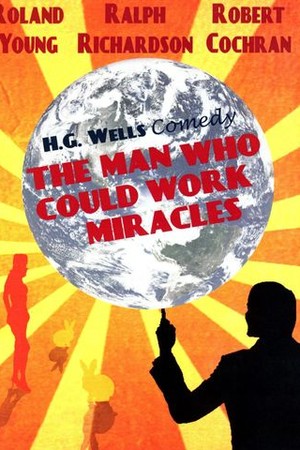 The Man Who Could Work Miracles poster
