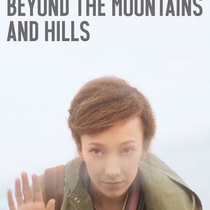 Beyond the Mountains and Hills photo 9