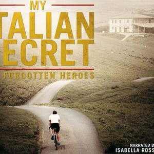 My Italian Secret: The Forgotten Heroes photo 1