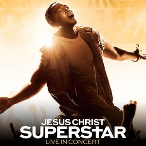 Jesus christ superstar discount live in concert streaming