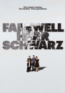 Farewell, Herr Schwarz poster image