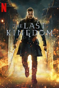 Netflix's 'Last Kingdom' Feature Film In The Works – Deadline