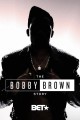 The Bobby Brown Story