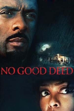 No Good Deed poster