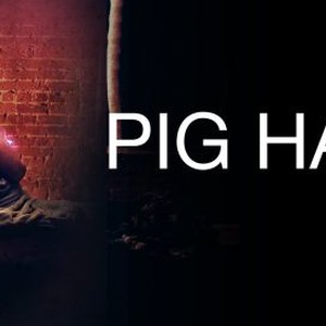 Pig Hag - Rotten Tomatoes