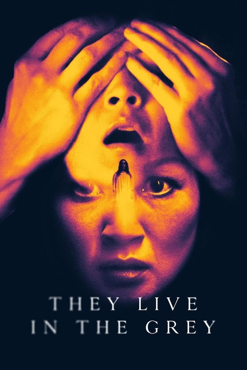 They Live in the Grey poster