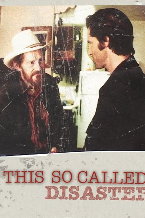 This So-Called Disaster poster