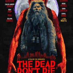 "The Dead Don&#39;t Die photo 10"