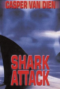 Shark Attack (1999) - Rotten Tomatoes