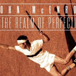 John McEnroe: In the Realm of Perfection photo 5